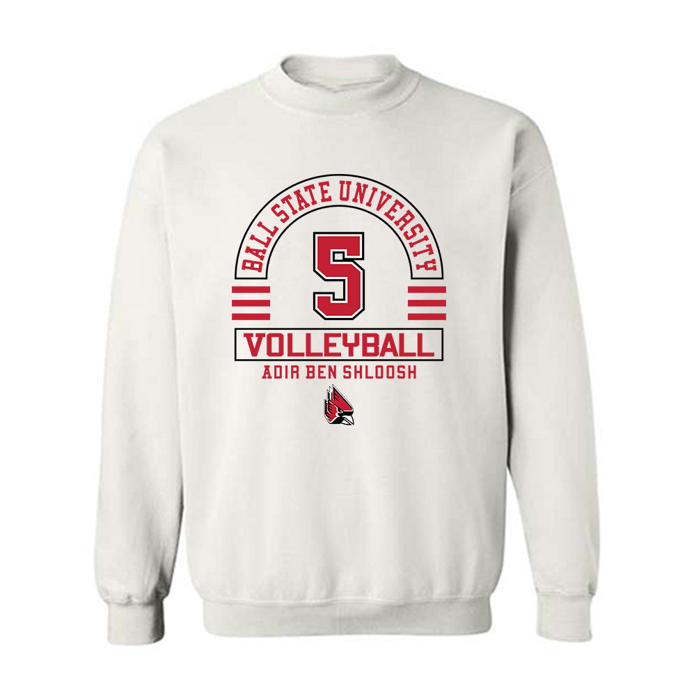 Ball State - NCAA Men's Volleyball : Adir Ben Shloosh - Classic Fashion Shersey Crewneck Sweatshirt-0