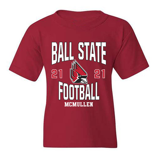 Ball State - NCAA Football : Anthony McMullen - Classic Fashion Shersey Youth T-Shirt-0