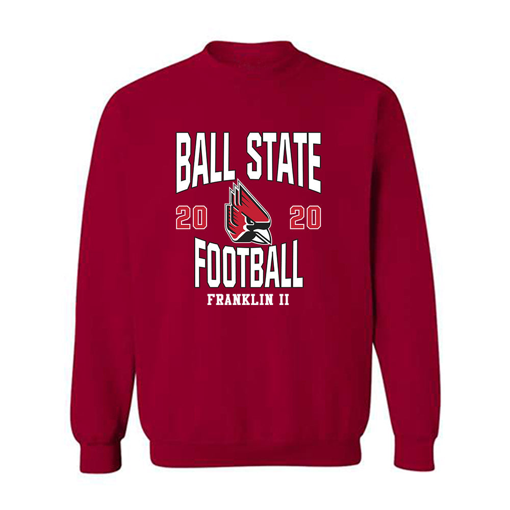Ball State - NCAA Football : Cedric Franklin II - Classic Fashion Shersey Crewneck Sweatshirt-0