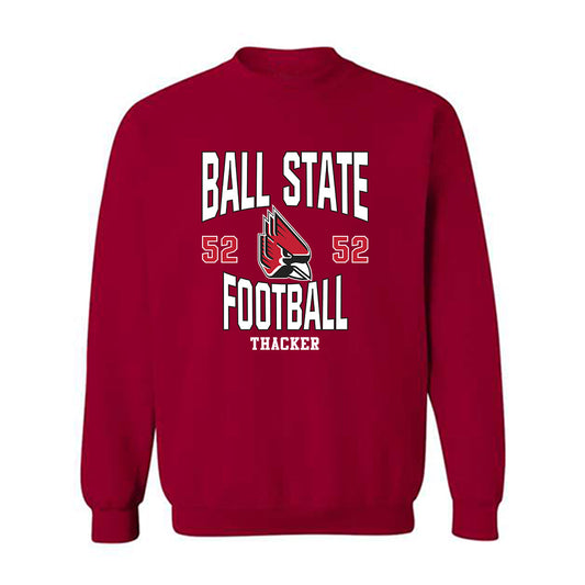 Ball State - NCAA Football : Michael Thacker - Classic Fashion Shersey Crewneck Sweatshirt-0