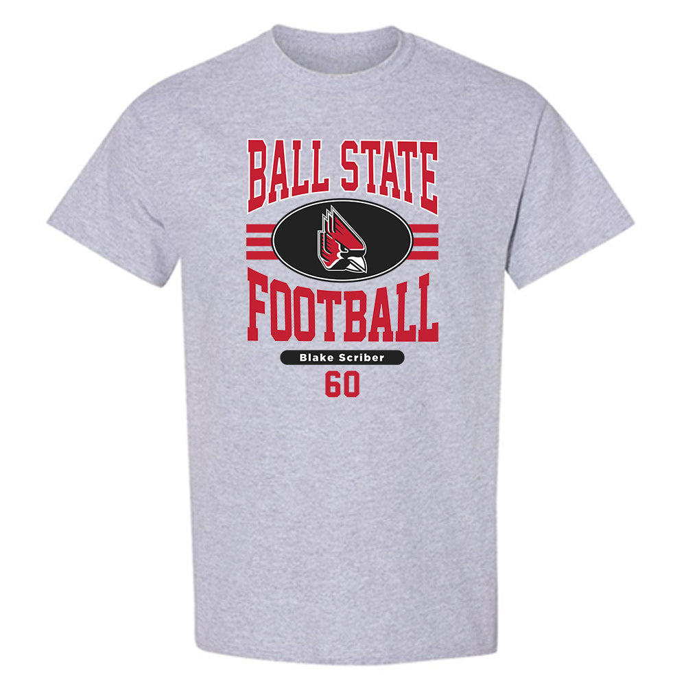 Ball State - NCAA Football : Blake Scriber - Classic Fashion Shersey T-Shirt-0