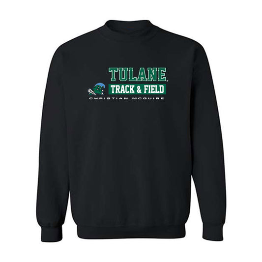 Tulane - NCAA Men's Track & Field : Christian McGuire - Classic Fashion Shersey Crewneck Sweatshirt-0