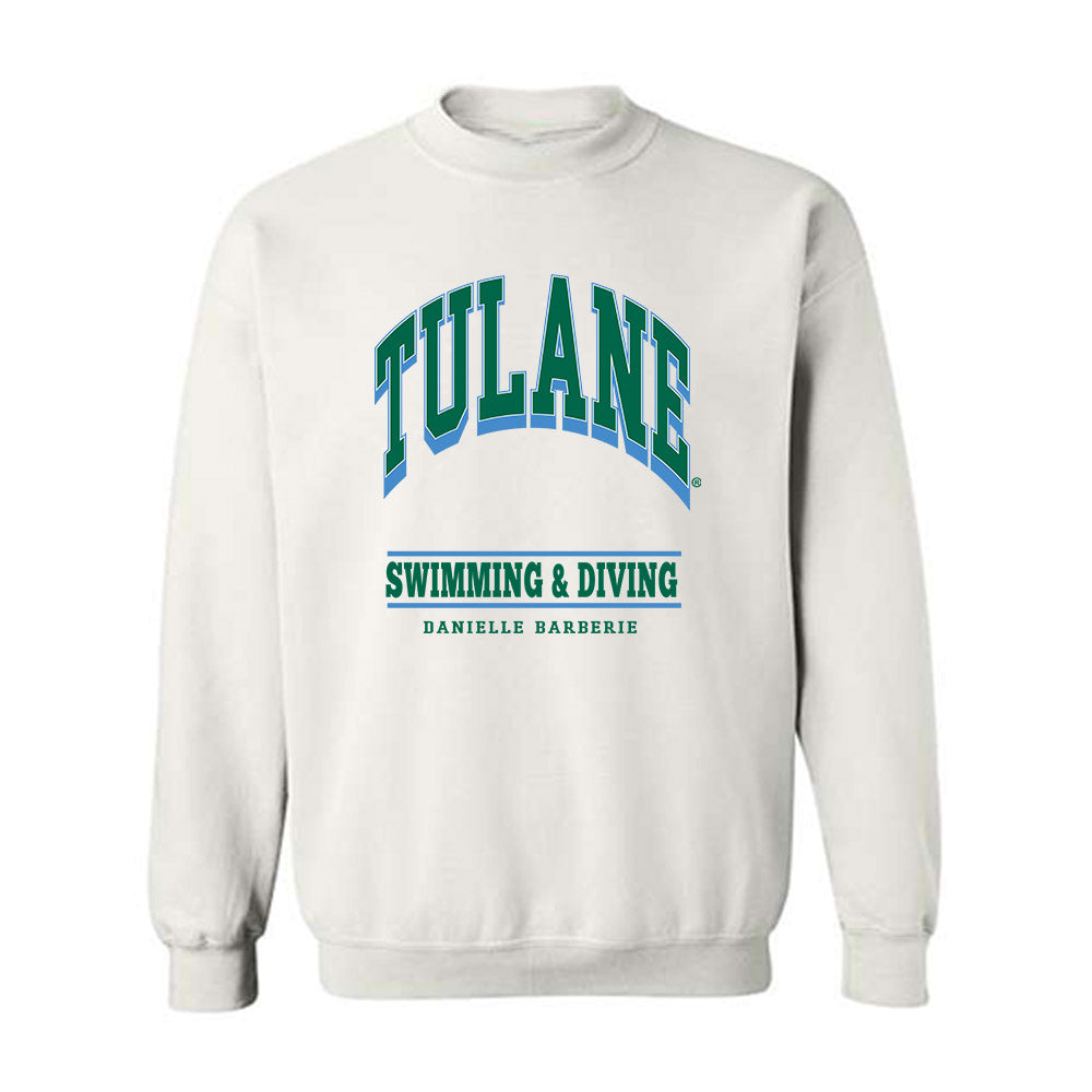 Tulane - NCAA Women's Swimming & Diving : Danielle Barberie - Classic Fashion Shersey Crewneck Sweatshirt-0