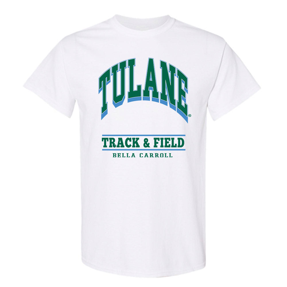 Tulane - NCAA Women's Track & Field : Bella Carroll - Classic Fashion Shersey T-Shirt-0