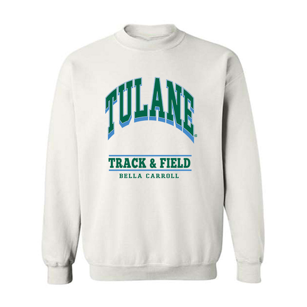 Tulane - NCAA Women's Track & Field : Bella Carroll - Classic Fashion Shersey Crewneck Sweatshirt-0