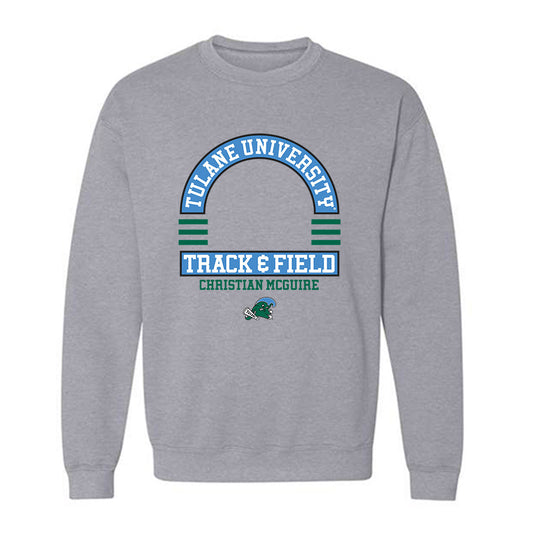 Tulane - NCAA Men's Track & Field : Christian McGuire - Classic Fashion Shersey Crewneck Sweatshirt-0