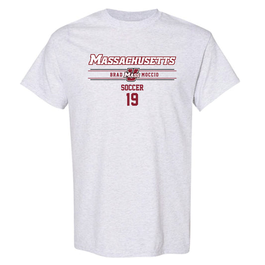 UMass - NCAA Men's Soccer : Brad Moccio - Classic Fashion Shersey T-Shirt