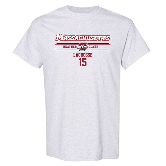 UMass - NCAA Women's Lacrosse : Heather Clark - Classic Fashion Shersey T-Shirt-0