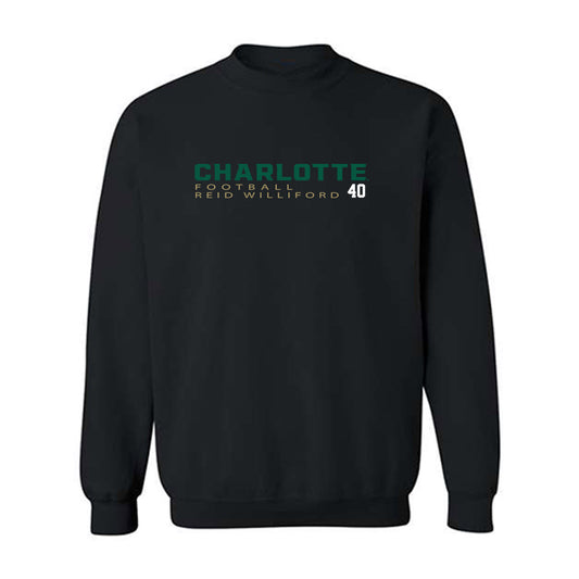 UNC Charlotte - NCAA Football : Reid Williford - Crewneck Sweatshirt Classic Fashion Shersey
