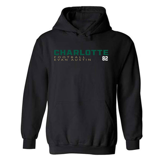 UNC Charlotte - NCAA Football : Evan Austin - Hooded Sweatshirt Classic Fashion Shersey