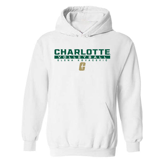 UNC Charlotte - NCAA Women's Volleyball : Elena Kovacevic - Classic Fashion Shersey Hooded Sweatshirt-0