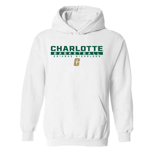UNC Charlotte - NCAA Women's Basketball : Asianae Nicholson - Classic Fashion Shersey Hooded Sweatshirt-0