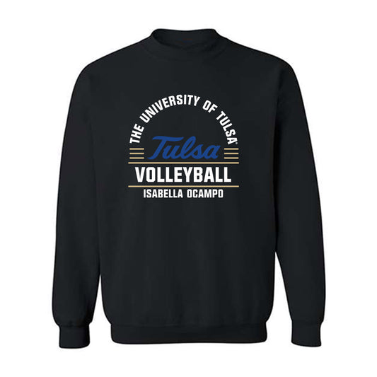 Tulsa - NCAA Women's Volleyball : Isabella Ocampo - Classic Fashion Shersey Crewneck Sweatshirt-0