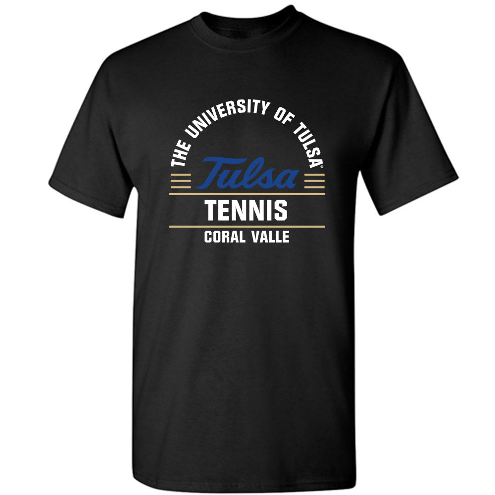 Tulsa - NCAA Women's Tennis : Coral Valle - Classic Fashion Shersey T-Shirt-0