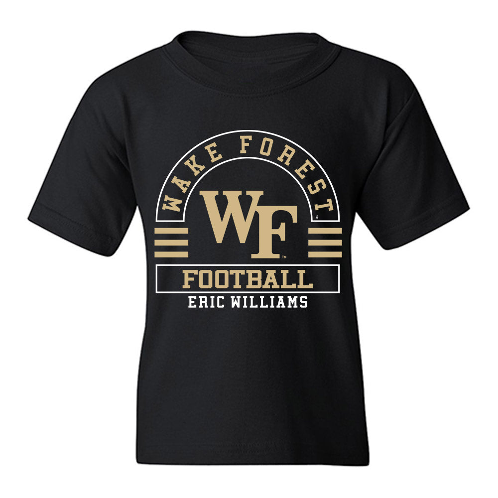 Wake Forest - NCAA Football : Eric Williams - Classic Fashion Shersey Youth T-Shirt-0