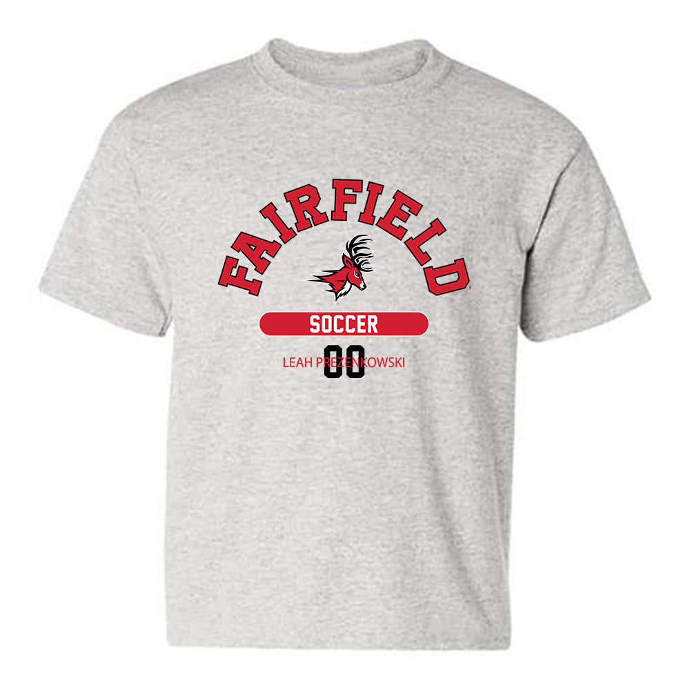Fairfield - NCAA Women's Soccer : Leah Prezenkowski - Classic Fashion Shersey Youth T-Shirt-0