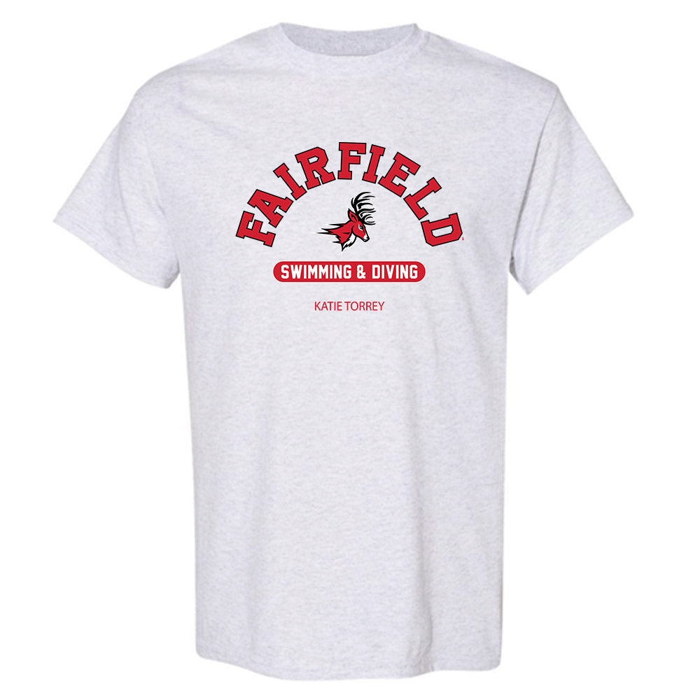 Fairfield - NCAA Women's Swimming & Diving : Katie Torrey - Classic Fashion Shersey T-Shirt-0