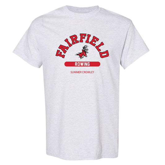 Fairfield - NCAA Women's Rowing : Summer Crowley - Classic Fashion Shersey T-Shirt-0