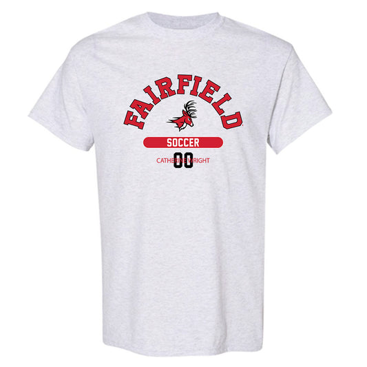 Fairfield - NCAA Women's Soccer : Catherine Wright - Classic Fashion Shersey T-Shirt-0