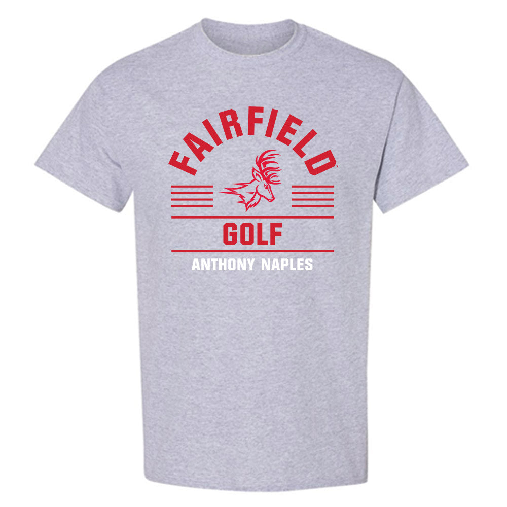 Fairfield - NCAA Men's Golf : Anthony Naples - Classic Fashion Shersey T-Shirt-0