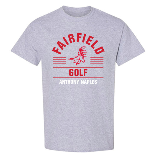 Fairfield - NCAA Men's Golf : Anthony Naples - Classic Fashion Shersey T-Shirt-0