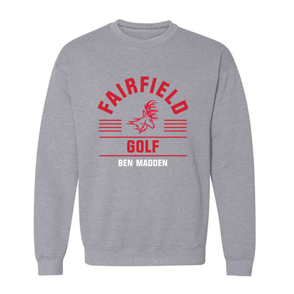 Fairfield - NCAA Men's Golf : Ben Madden - Classic Fashion Shersey Crewneck Sweatshirt-0