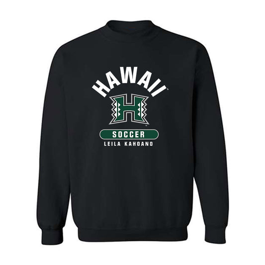 Hawaii - NCAA Women's Soccer : Leila Kahoano - Classic Fashion Shersey Crewneck Sweatshirt-0