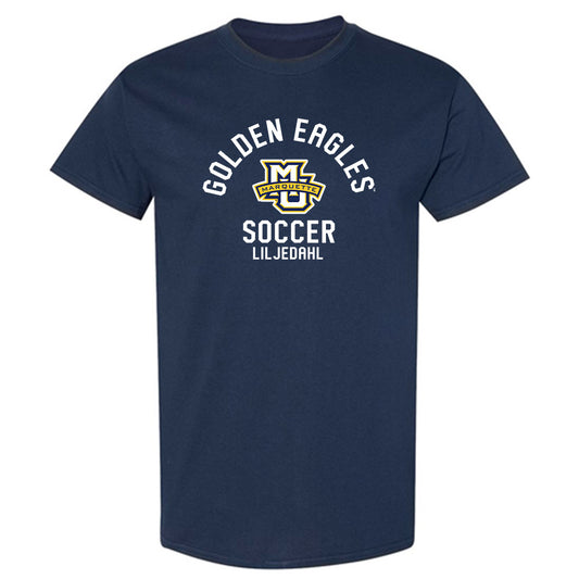 Marquette - NCAA Men's Soccer : Edvard Liljedahl - Classic Fashion Shersey T-Shirt-0