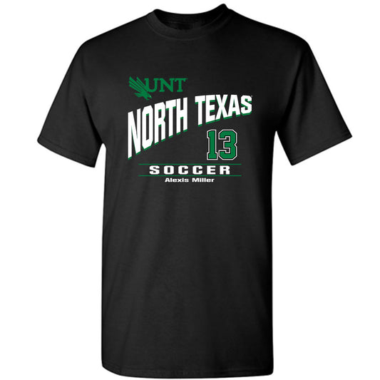 North Texas - NCAA Women's Soccer : Alexis Miller - Classic Fashion Shersey T-Shirt-0