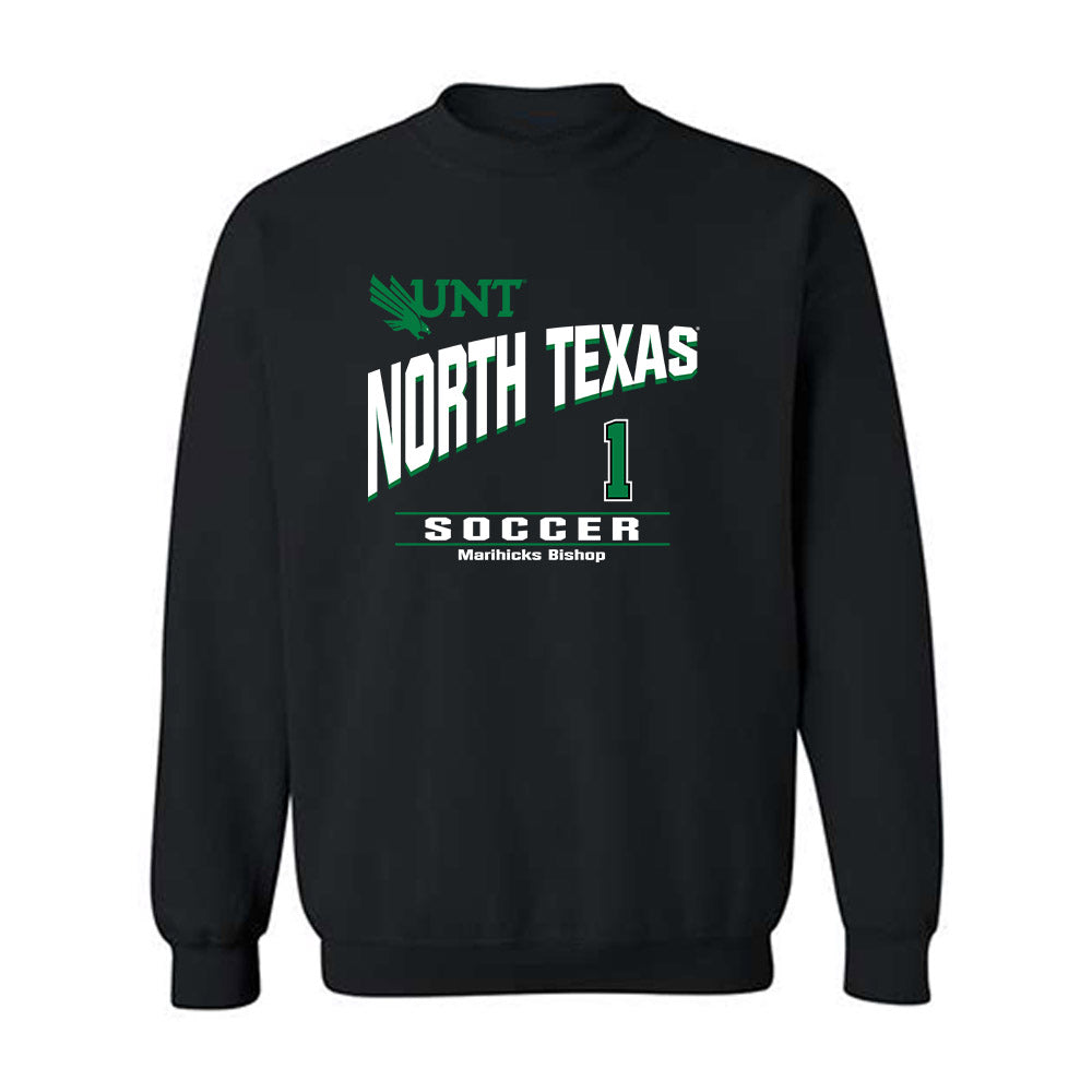 North Texas - NCAA Women's Soccer : Marihicks Bishop - Classic Fashion Shersey Crewneck Sweatshirt-0