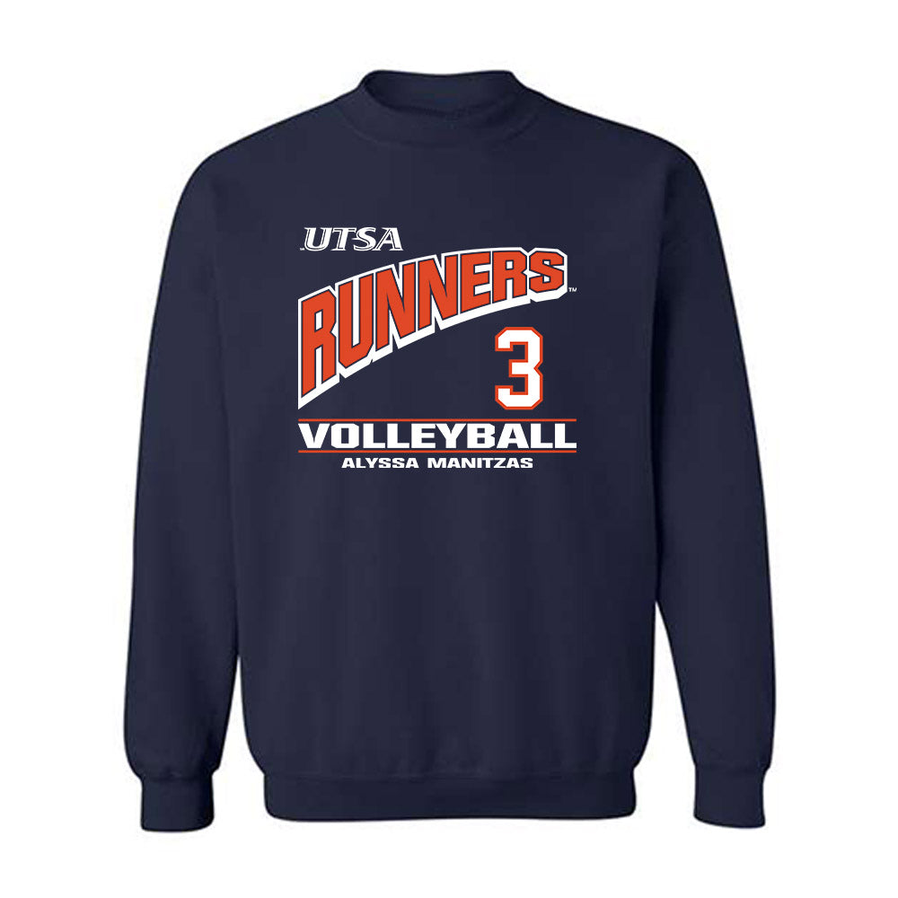 UTSA - NCAA Women's Volleyball : Alyssa Manitzas - Classic Fashion Shersey Crewneck Sweatshirt-0