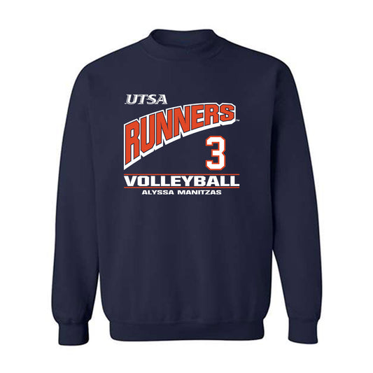 UTSA - NCAA Women's Volleyball : Alyssa Manitzas - Classic Fashion Shersey Crewneck Sweatshirt-0
