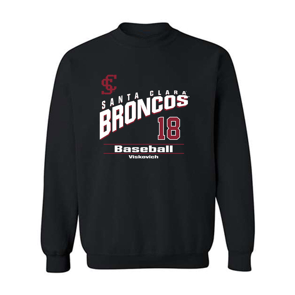 SCU - NCAA Baseball : Bryant Viskovich - Classic Fashion Shersey Crewneck Sweatshirt-0