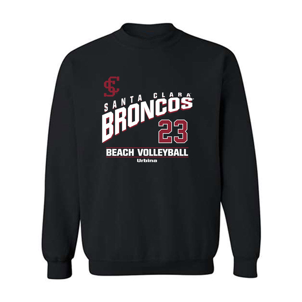 SCU - NCAA Beach Volleyball : Alexandra Urbina - Classic Fashion Shersey Crewneck Sweatshirt-0