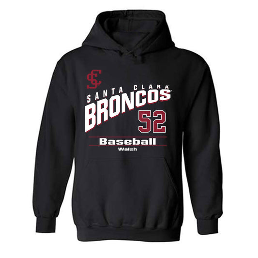 SCU - NCAA Baseball : Waylon Walsh - Classic Fashion Shersey Hooded Sweatshirt-0