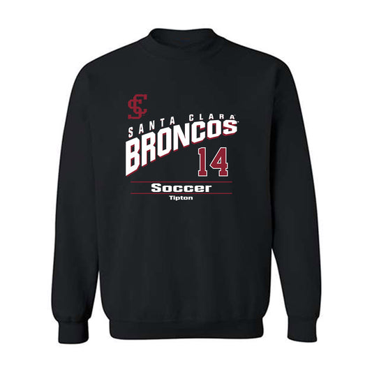 SCU - NCAA Men's Soccer : Tyler Tipton - Classic Fashion Shersey Crewneck Sweatshirt-0