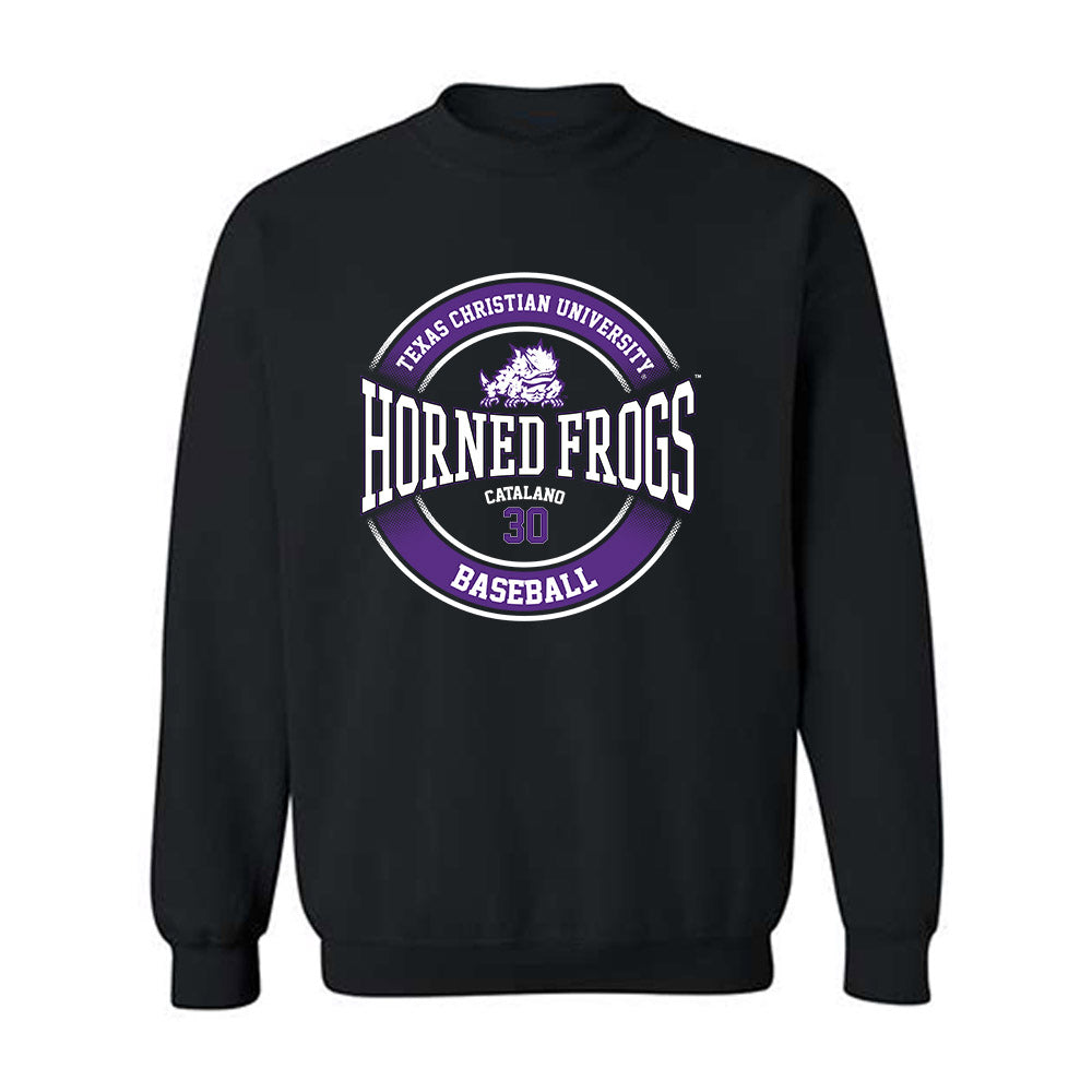 TCU - NCAA Baseball : Michael Catalano - Classic Fashion Shersey Crewneck Sweatshirt-0