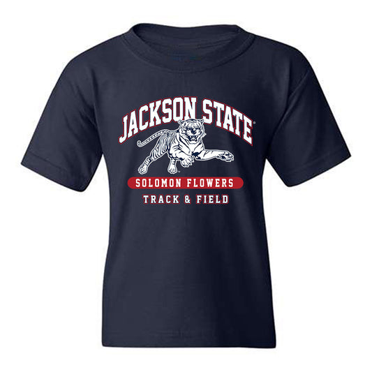 Jackson State - NCAA Men's Track & Field : Solomon Flowers - Classic Fashion Shersey Youth T-Shirt-0