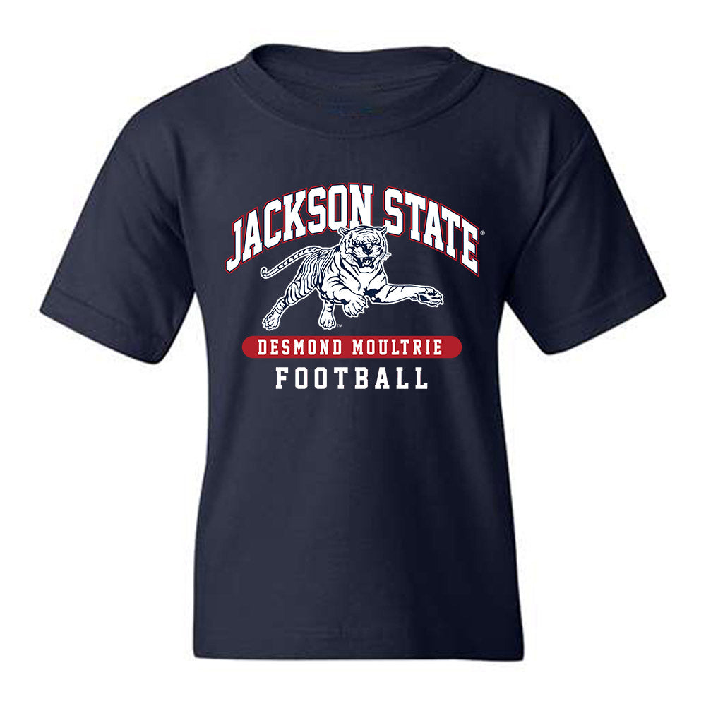 Jackson State - NCAA Football : Desmond Moultrie - Classic Fashion Shersey Youth T-Shirt-0