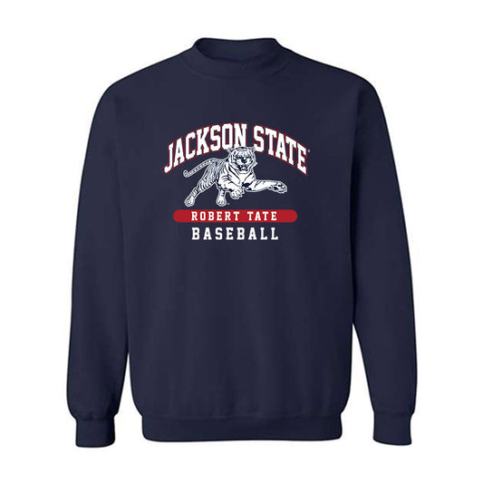 Jackson State - NCAA Baseball : Robert Tate - Classic Fashion Shersey Crewneck Sweatshirt-0