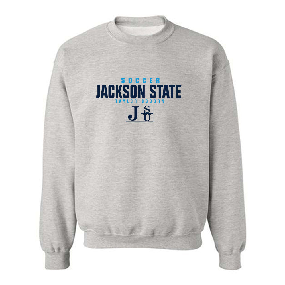 Jackson State - NCAA Women's Soccer : Taylor Osborn - Classic Fashion Shersey Crewneck Sweatshirt-0