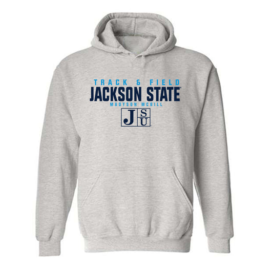 Jackson State - NCAA Women's Track & Field : Madyson McGill - Classic Fashion Shersey Hooded Sweatshirt-0