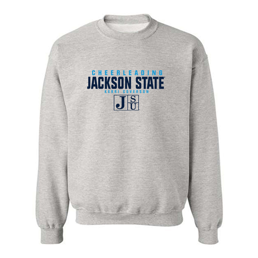 Jackson State - NCAA Cheerleading : Kerri Coverson - Classic Fashion Shersey Crewneck Sweatshirt-0
