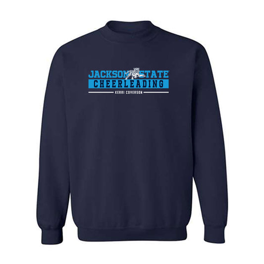 Jackson State - NCAA Cheerleading : Kerri Coverson - Classic Fashion Shersey Crewneck Sweatshirt-0