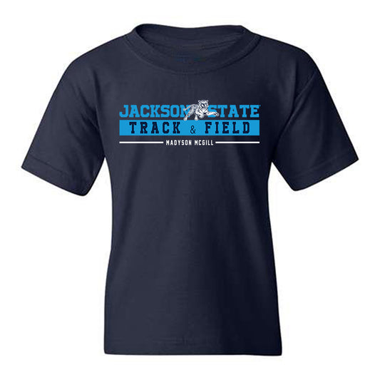 Jackson State - NCAA Women's Track & Field : Madyson McGill - Classic Fashion Shersey Youth T-Shirt-0