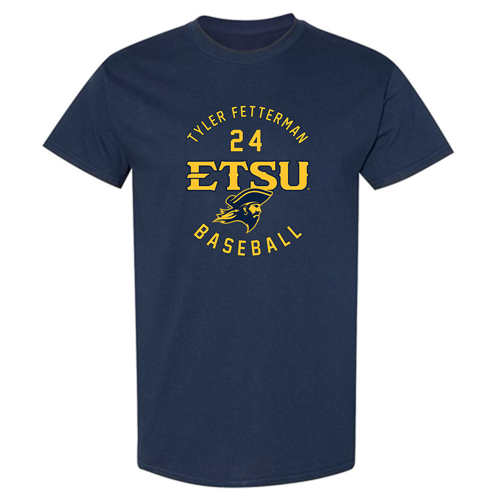 East Tennessee State - NCAA Baseball : Tyler Fetterman - Classic Fashion Shersey T-Shirt-0