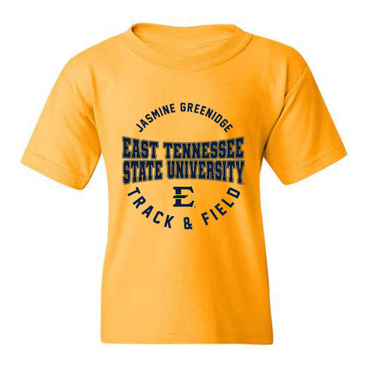 East Tennessee State - NCAA Women's Track & Field : Jasmine Greenidge - Classic Fashion Shersey Youth T-Shirt