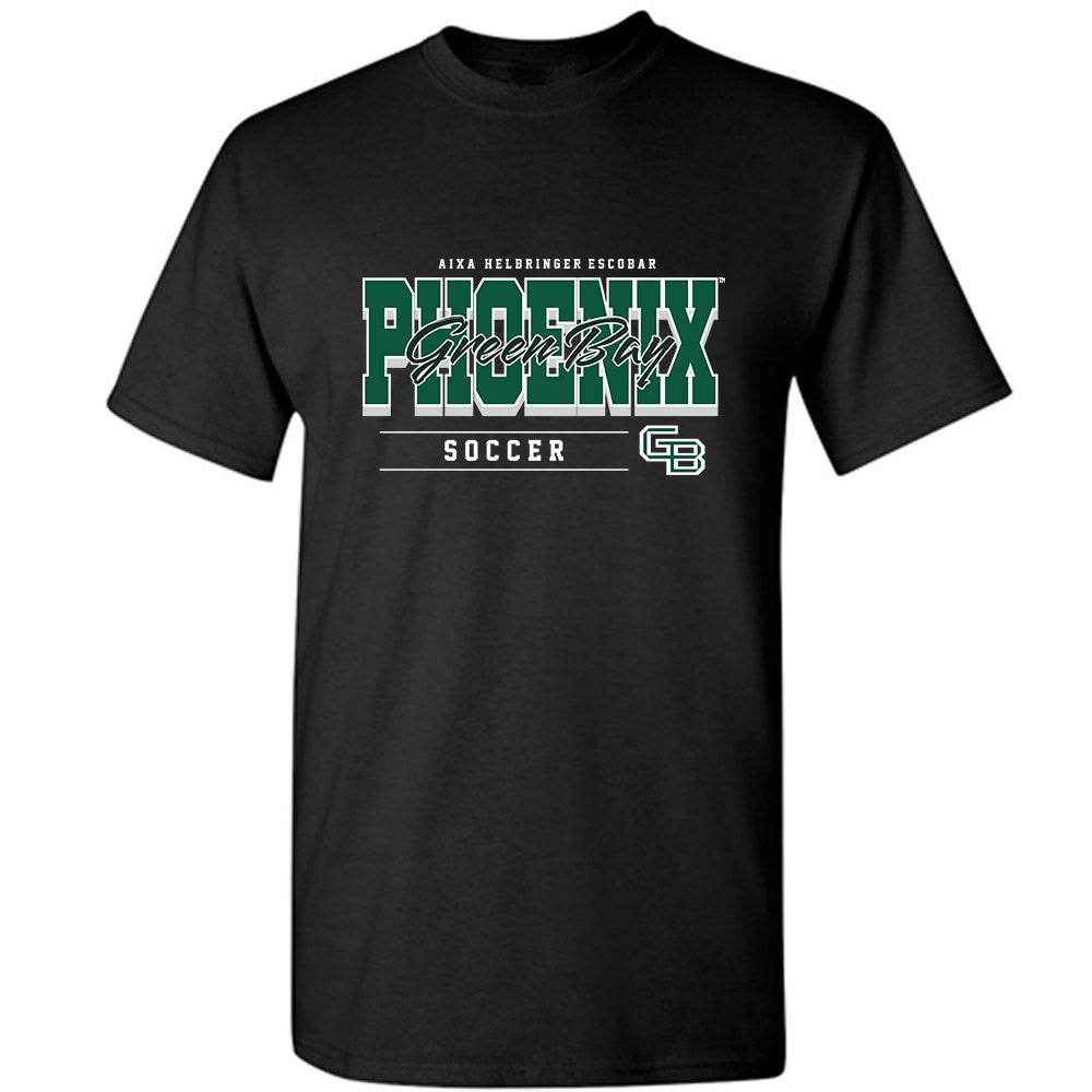 UW Green Bay - NCAA Women's Soccer : Aixa Helbringer-Escobar - Classic Fashion Shersey T-Shirt
