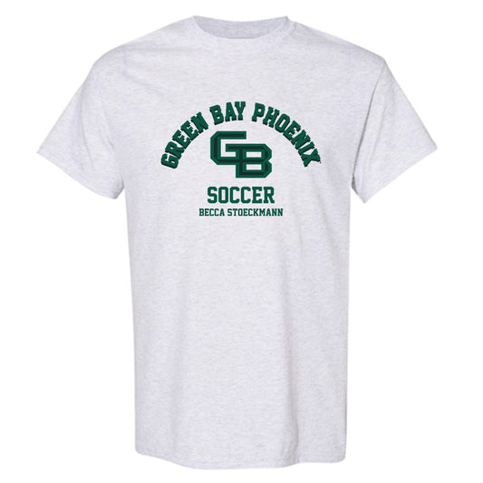 UW Green Bay - NCAA Women's Soccer : Becca Stoeckmann - Classic Fashion Shersey T-Shirt-0