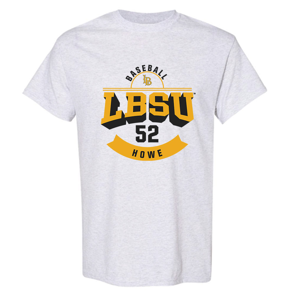 LBSU - NCAA Baseball : Luke Howe - Classic Fashion Shersey T-Shirt-0